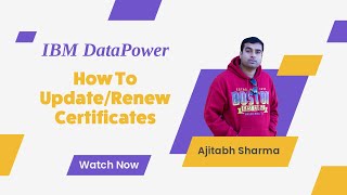 Certificate Renewal In DataPower [upl. by Eceela827]