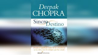 Audiolibro “Sincrodestino” de Deepak Chopra 🌌✨ [upl. by Alikahs]