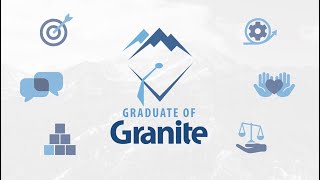 The Characteristics of a Graduate of Granite [upl. by Ready]