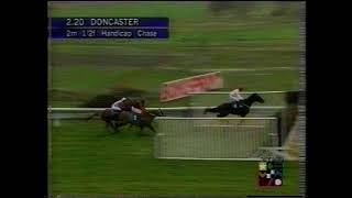 1995 Doncaster Racecourse Sponsorship Club Handicap Chase [upl. by Minton110]