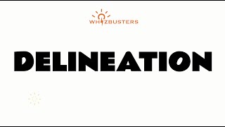 DELINEATION noun Meaning Pronunciation and Examples in Sentences  GRE GMAT LSAT SAT ESL TOEIC [upl. by Neztnaj828]