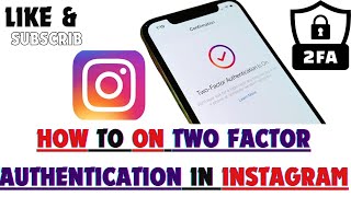 How to ON Two Factor Authentication in Instagram [upl. by Ecinad779]