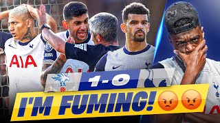 UNFORGIVABLE I’M ABSOLUTELY FUMING 🤬 Crystal Palacs vs Tottenham EXPRESSIONS REACTS [upl. by Joelle685]