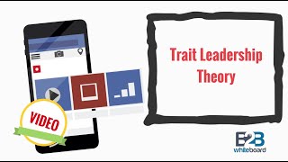 Trait leadership theory [upl. by Dorinda449]