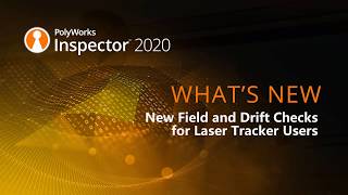 Whats New in PW MS 2020  New Field and Drift Checks for Laser Tracker Users [upl. by Burrus]