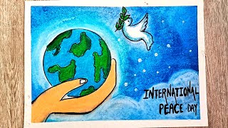 अंतरराष्ट्रीय शांती दिवस का चित्र  World Peace Poster Drawing Easy  Peace Day Poster Ideas [upl. by Anitsirhcairam340]