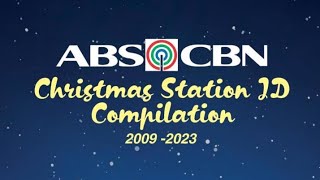 ABSCBN Christmas Station ID Compilation 2009  2023 [upl. by Assiralk]