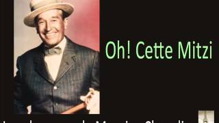 Maurice Chevalier  Oh Cette Mitzi [upl. by Nahor722]