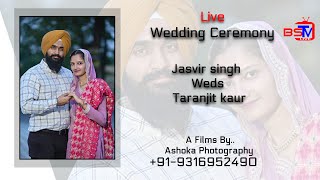 Live Weeding Ceremony Of Jasvir singh Weds Taranjit kaur 17112024 ll [upl. by Albion]