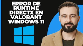 Cómo solucionar el error de DirectX Runtime en Valorant en Windows 11  Error de DirectX Runtime [upl. by Lundell]