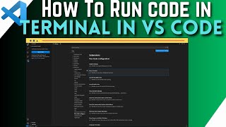 How To Run Code In Terminal In VS Code  Execute Code With the VS Code Terminal [upl. by Thill]