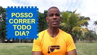 CORRER TODOS os DIAS [upl. by Aridatha]