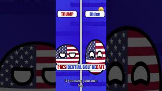 Presidential Golf Debate Trump vs Biden countryballs meme debate usa [upl. by Posner]