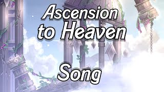 quotASCENSION TO HEAVENquot Song  GD Music [upl. by Mook]