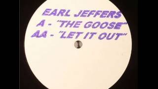 Earl Jeffers  The Goose [upl. by Enttirb]