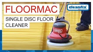 FloorMac  Single disc floor cleaner  Cleanfix [upl. by Ailero]