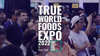 True World Foods Expo 2022 Introduction [upl. by Coralyn]