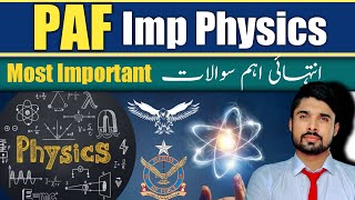 Pakistan Air Force Most Repeated Physics Questions  GDPAEADAampSDLogistics [upl. by Cl]