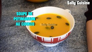 SOUPE DE POTIMARRON AU COOKEO  SALLY CUISINE Episode 29 [upl. by Burack171]