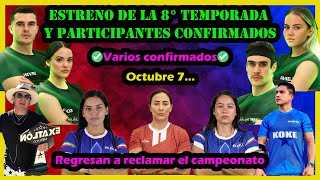 👉✅ESTRENO DE LA 8° TEMPORADA DE EXATLON MEXICO Y PARTICIPANTES CONFIRMADOS✅ EXATLON MEXICO 2024 ✅ [upl. by Mayeda]