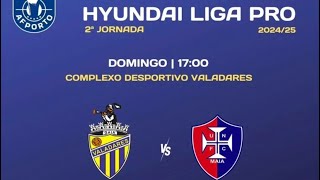 Valadares Gaia FC vs U Nogueirense FC J2  Liga Hyunday Pro AF Porto 2425 [upl. by Halet]