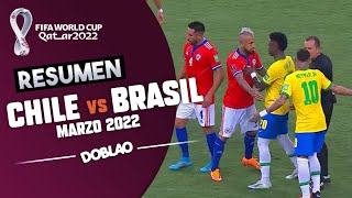 CHILE VS BRASIL  CLASIFICATORIAS QATAR 2022  DOBLAO [upl. by Ahsienor578]