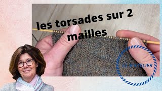 Les torsades sur 2 mailles sans aiguilles à torsade [upl. by Naggem]