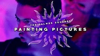 The Palmer Squares  Painting Pictures Official Music Video [upl. by Anders]