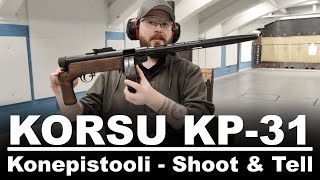 Korsukonepistooli KP31  Shoot amp Tell [upl. by Cortney]