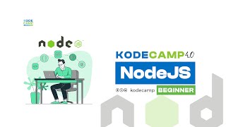 KodeCamp 40 Beginner NodeJs Class 11 [upl. by Neelyt188]