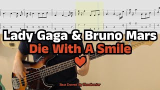 노래 넘 좋아요│Lady Gaga amp Bruno Mars  Die With A Smile│BASS TAB│베이스 악보 [upl. by Leugar214]