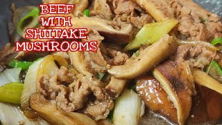 EASY BEEF WITH SHIITAKE MUSHROOMS RECIPE JAPANESE STYLE [upl. by Favien740]