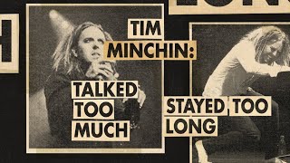 Tim Minchin  Talked Too Much Stayed Too Long Lyric Video [upl. by Celinda]