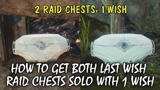 BOTH Last Wish Raid Chests SOLO GLITCH with 1 Teleport Wish  Destiny 2 Forsaken Glitches [upl. by Lenora]