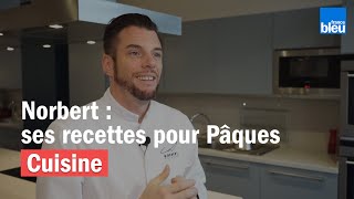 Les recettes de Pâques de Norbert Tarayre [upl. by Moyna145]