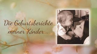 Geburtsberichte meiner beiden Kinder ohne PDA  Natürliche Geburt vs Wunschkaiserschnitt [upl. by Hart870]