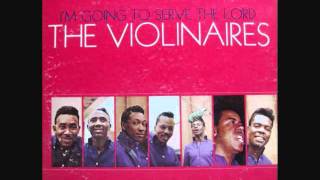 The Fantastic Violinaires  Im Gonna Serve The Lord 1966 [upl. by Edrahc]