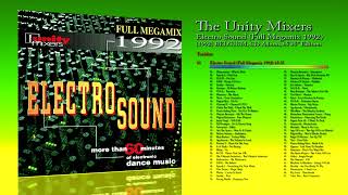 The Unity Mixers 1992 Electro Sound Full Megamix 1992 CD Album [upl. by Yrakaz69]