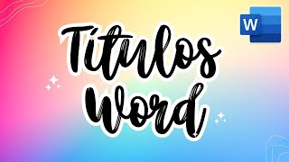 Titulos faciles y bonitos en word  ideas de titulos minimalistas [upl. by Anaugal]