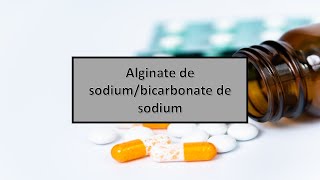 les médicaments génériques en Algérie quotAlginate de sodiumbicarbonate de quotsodium [upl. by Dame]