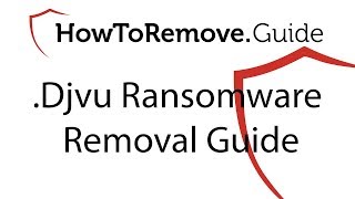 Djvu File Virus Ransomware Removal [upl. by Eolanda122]