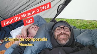 TOUR DU MONDE À PIED 02  Début du Chemin de Compostelle Alsacien [upl. by Auhsot751]