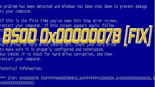 Fix BSOD 0x0000007B [upl. by Nyrahs]