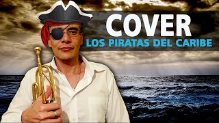 Cover music of pirates of the caribbean by Frank Grillo Trumpet Cover música de Piratas del caribe [upl. by Aseena600]