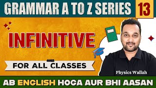 Infinitive  English Grammar A To Z Series  Class 9 amp 10 🔠🆎🔡 [upl. by Clorinda696]