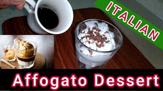 AFFOGATO COFFEE DESSERT [upl. by Yendahc]