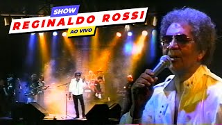 SHOW INÉDITO do REI REGINALDO ROSSI AO VIVO 1999 em NatalRN PARTE 01 [upl. by Ahseym537]