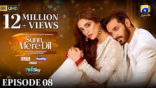 Sunn Mere Dil Episode 08 Eng Sub Digitally Presented by LUX  Happilac Paints and Blesso Cosmetics [upl. by Mir562]