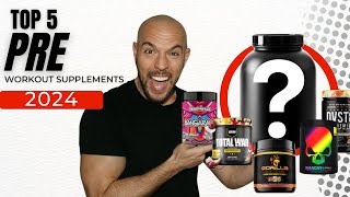 TOP 5 PRE WORKOUT SUPPLEMENTS 2024 [upl. by Tisdale]