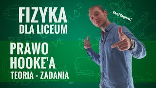 Fizyka  Prawo Hookea teoria i zadania [upl. by Button978]